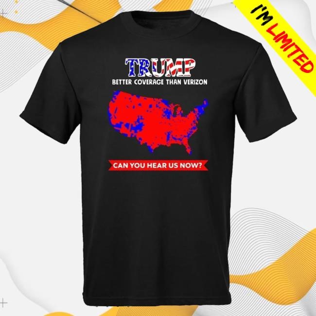 Wimkin Help Merch Store Trump - Better Coverage Than Verizon Funny Shirt