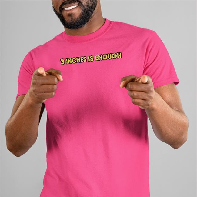 Lucca International Merch 3 Inches Is Enough Hoodie