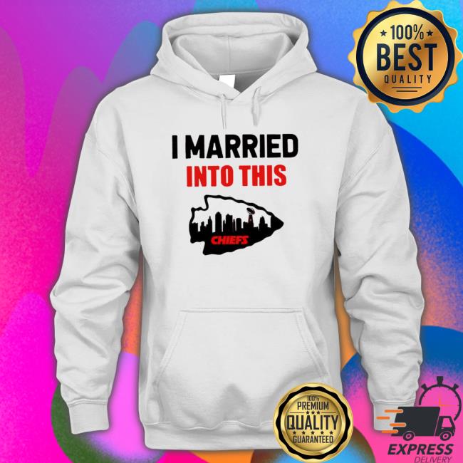 I Married Into This Kansas City Chiefs Crewneck Sweatshirt