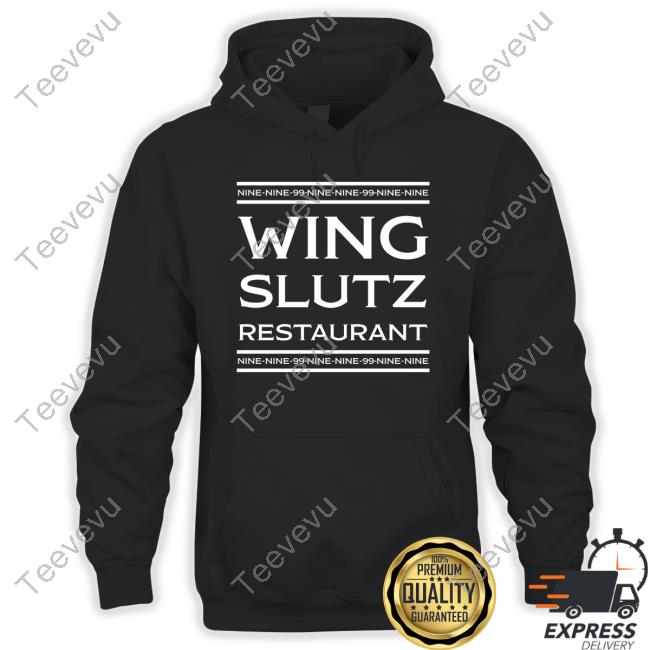 Brooklynninenine Nine Nine 99 Wing Slutz Restaurant Official Shirt