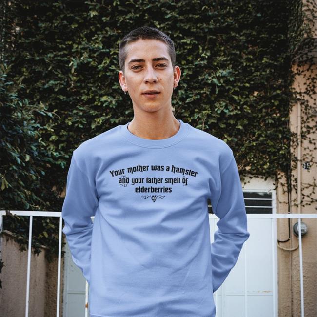 Strangethrift Your Mother Was A Hamster And Your Father Smelt Of Elderberries Sweatshirt