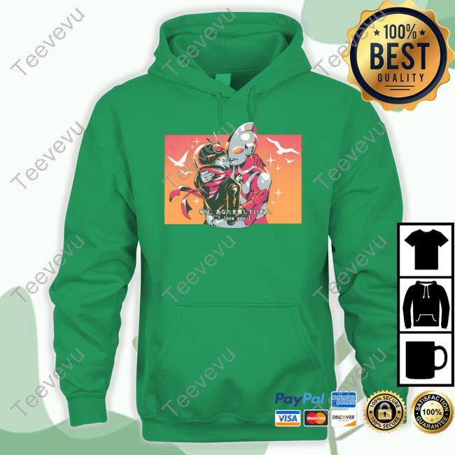 Tokusatsu I Love You Shirts Official Tokusatsu I Love You Hoodie