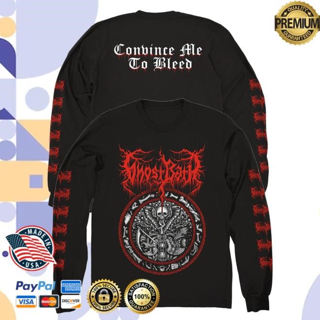 Evil Greed Merch Ghost Bath Convince Me To Bleed Long Sleeve T Shirt