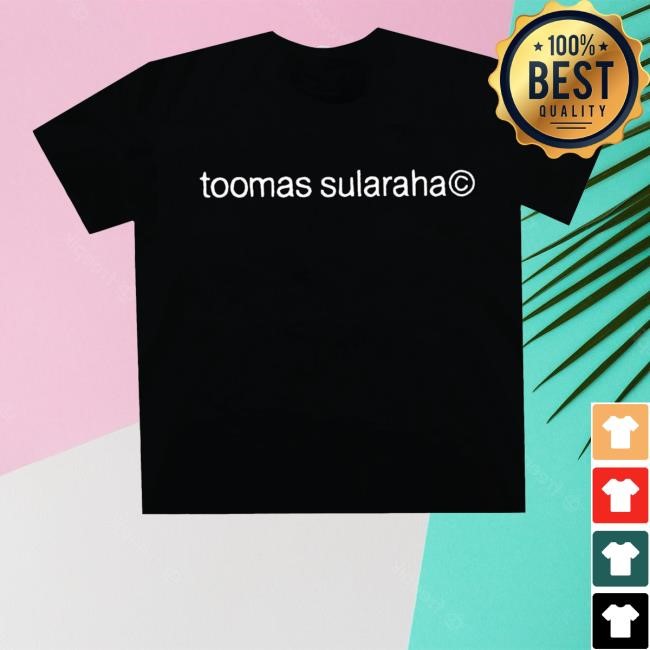 Toomas Sularaha T Shirts
