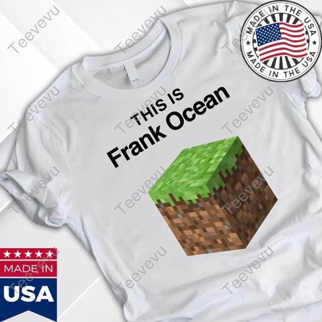 Illegal Shirts Shop This Is Frank Ocean Tees
