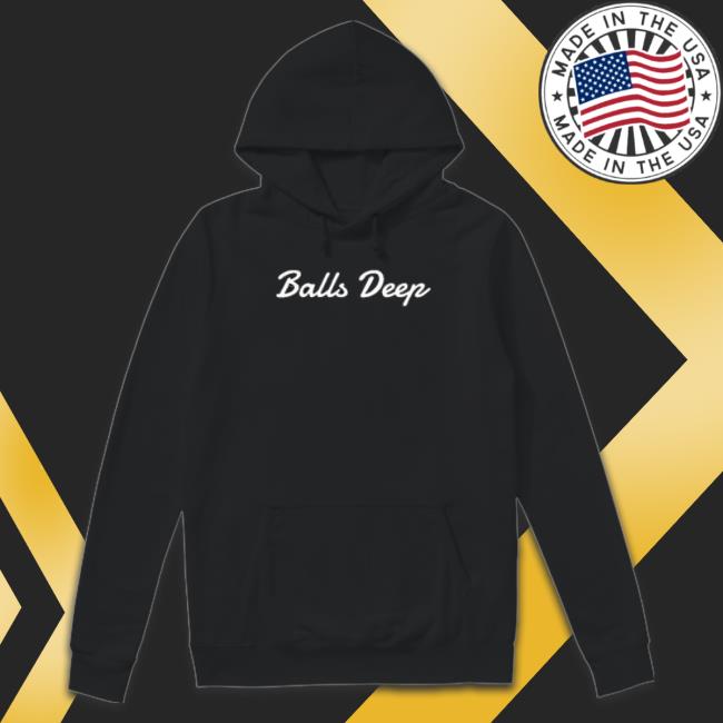 Official Balls Deep Hoodie