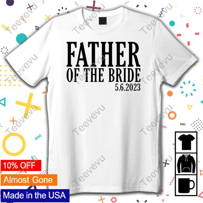 Dad Simone Biles Father Of The Bride I Loved Her First Shirt, T Shirt, Hoodie, Sweater, Long Sleeve T-Shirt And Tank Top