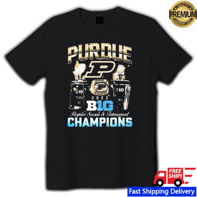 Purdue Men’S Basketball 2023 B1g Regular Season And Tournament Champions Shirt