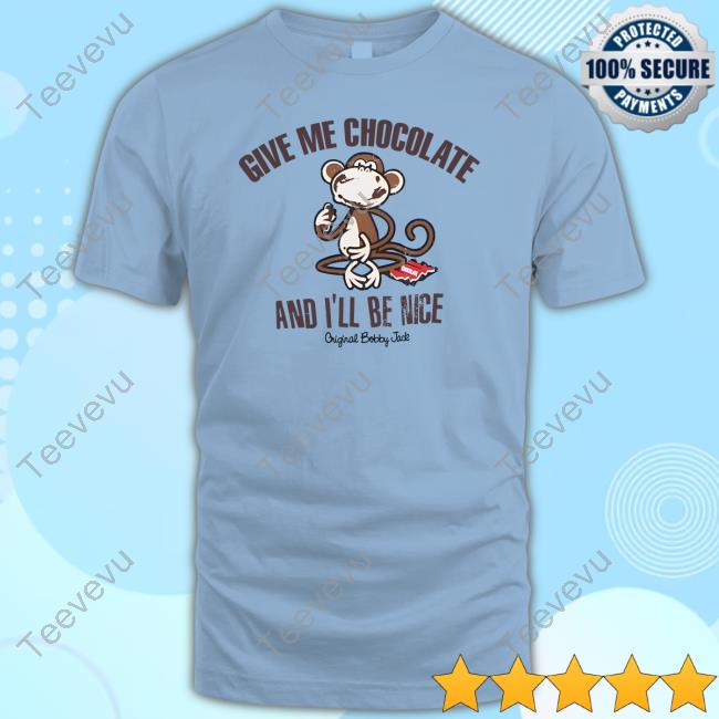 Sabilastellaa Give Me Chocolate And I'll Be Nice T-Shirt