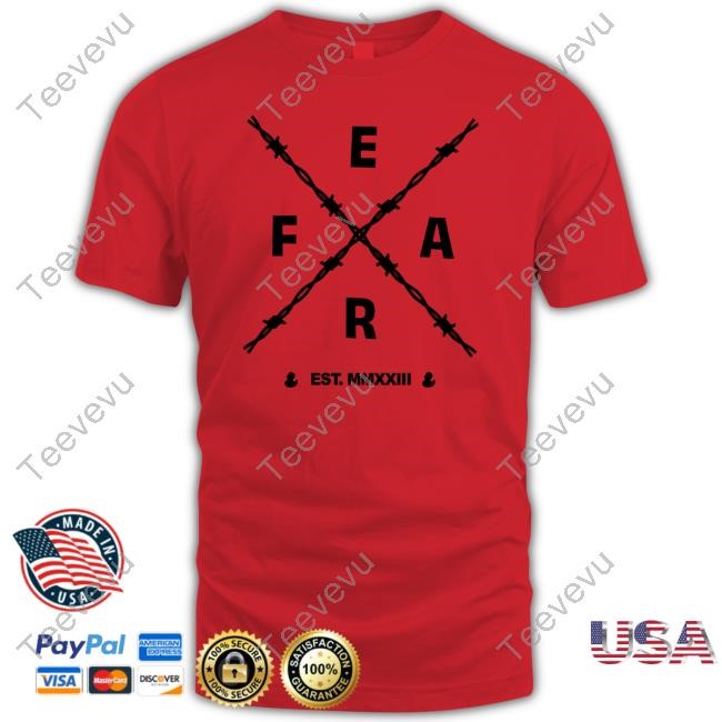 Feargear Store Fxexaxr Shirt