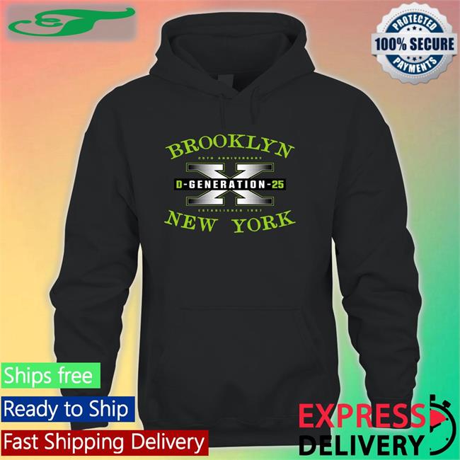 Brooklyn X D Generation 25 New York Hoodie Sweatshirt D-Generation X Hoodie Wwe