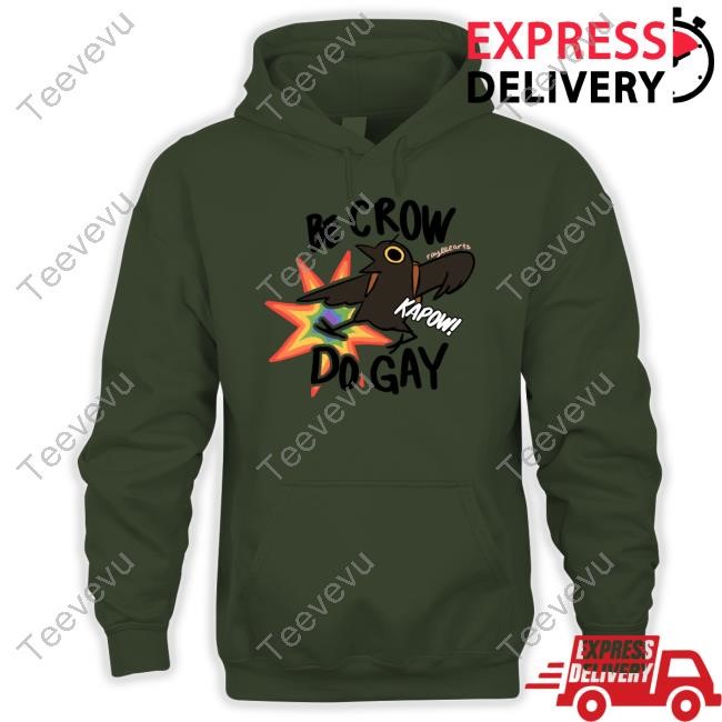 Rachel Eaton Realta Be Crow Do Gay Long Sleeve T Shirt Be Crow Do Gay Tee Shirt