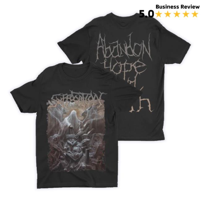 Trending Night Shift Merch Store Suffocation - Abandon Hope And Faith T-Shirt Nightshiftmerch Shop