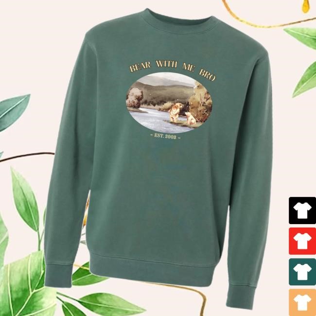 Sadie Crowell Merch Bear With Me Bro Classic Shirt