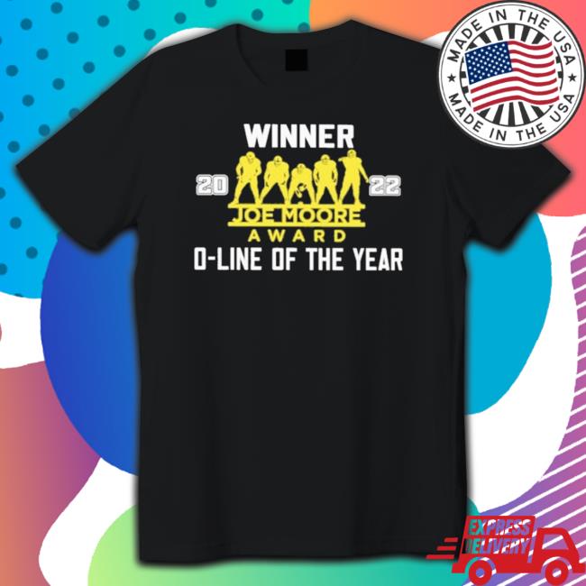 Official Winner Joe Moore Award 2022 O-Line Of The Year Sweatshirts