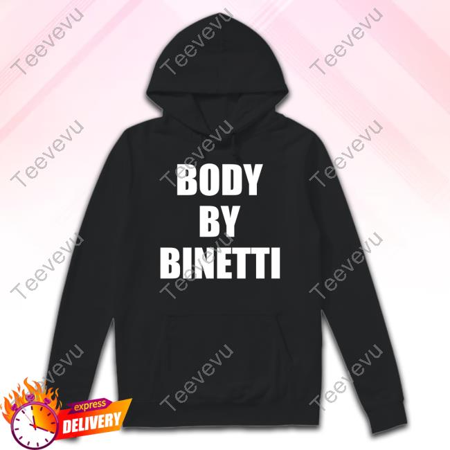 Body By Binetti T Shirt