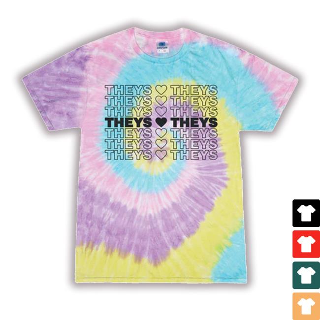 Official First Ave Promo Theys Love Theys Tie Dye Pride Love T-Shirts