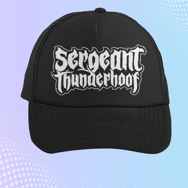 Sergeantthunderhoof Merch Sergeant Thunderhoof Bucket Hat