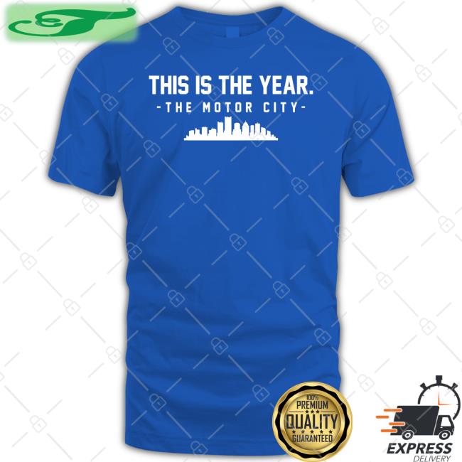 Patmcafeeshow Merch This Is The Year The Motor City Tee Shirt