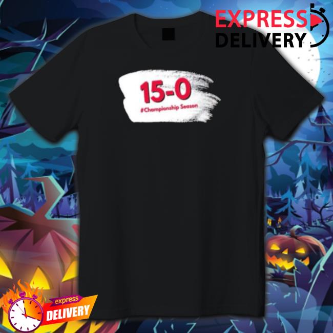 Georgia Bulldogs 15-0 Championship Season T- shirt