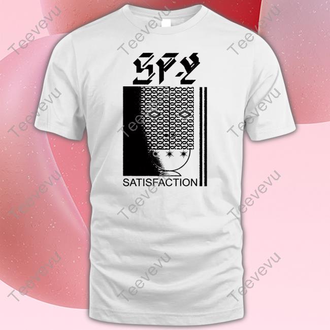 Spy Satisfaction Official Shirt
