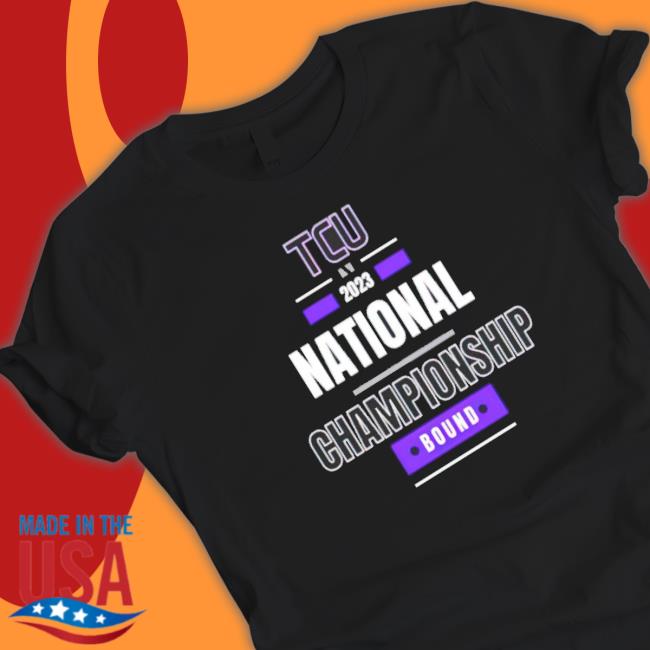 Tcu National Championships 2023 Hoodie Tcu National Championships 2023 Shirt