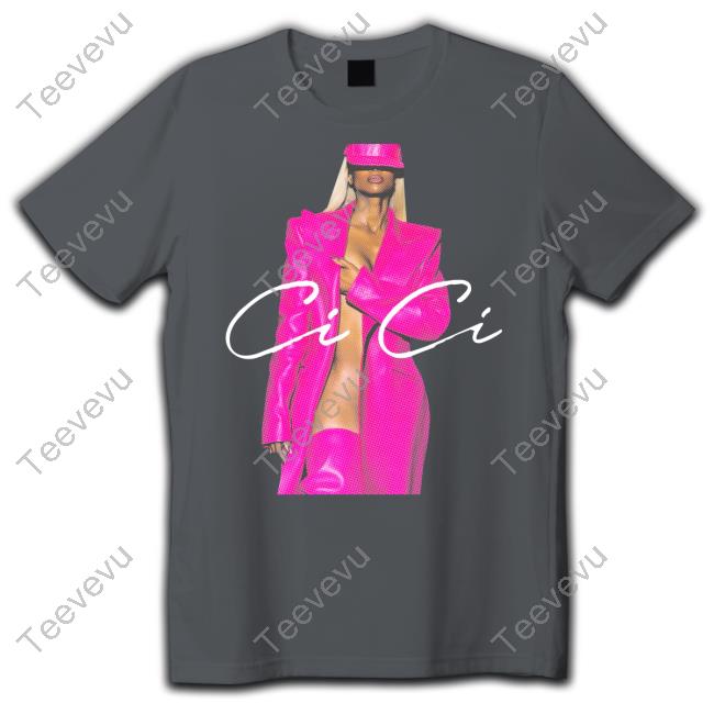 Ciara Merch Ciara Cici Hoodie Sweatshirt Ciara Merch Ciara Cici Tee Shirt