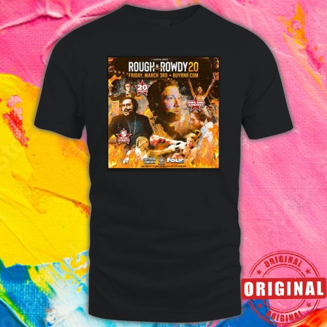 Barstool Sports Rough And Rowdy 20 Fights 5 Events Ring Girl Contest Shirt