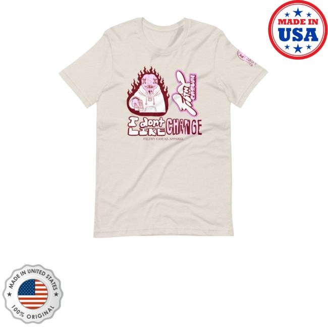 Clownfish Merch I Dont Change Like Filthy Casual Apparel Sweatshirt