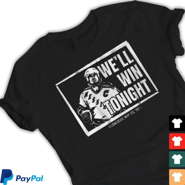 Mark Messier We’Ll Win Tonight shirt