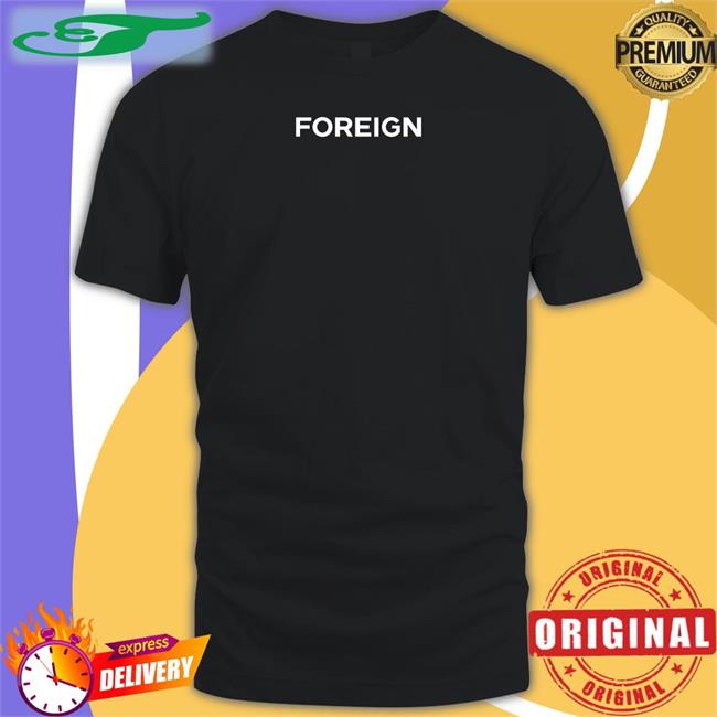 Tallboythinlegs Foreign Shirt