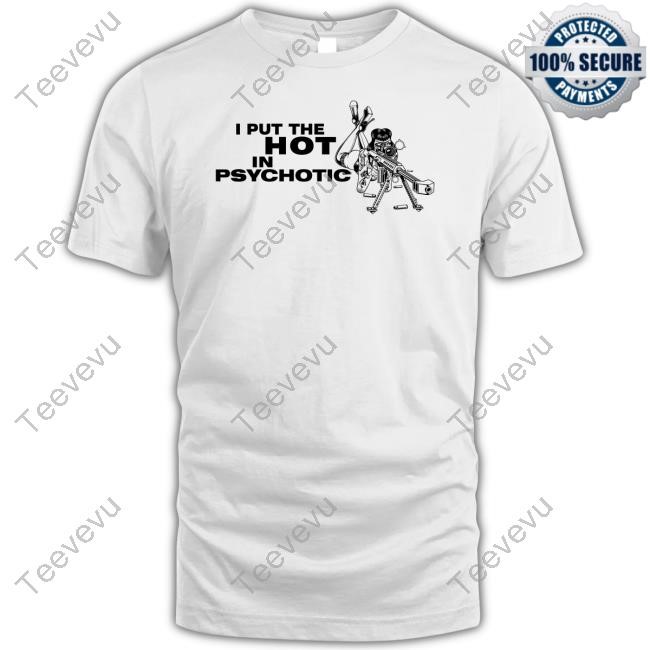 Liv Morgan I Put The Hot In Psychotic Aiming Barrett Sniper New Shirt