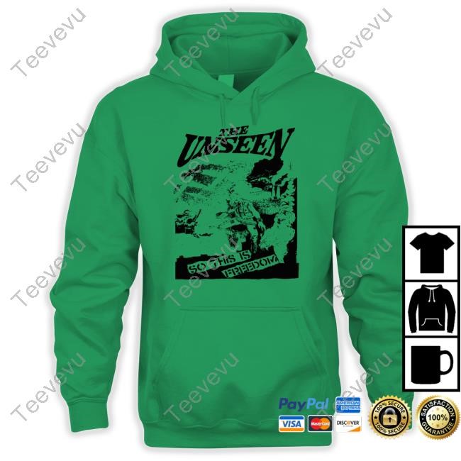 Ot5loveupdate The Unseen So This Is Freedom T-Shirt,Hoodie,Sweatshirt