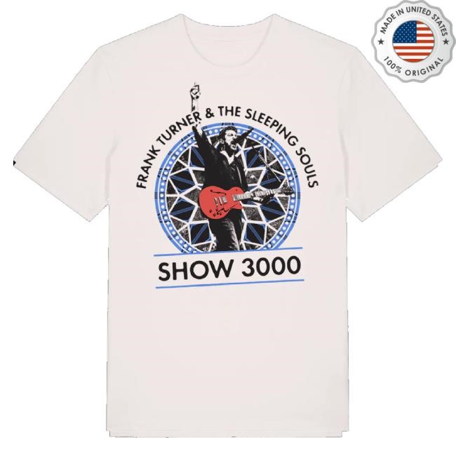 Trending Frank Turner Merch Show3000 My First Show Tee Shirt