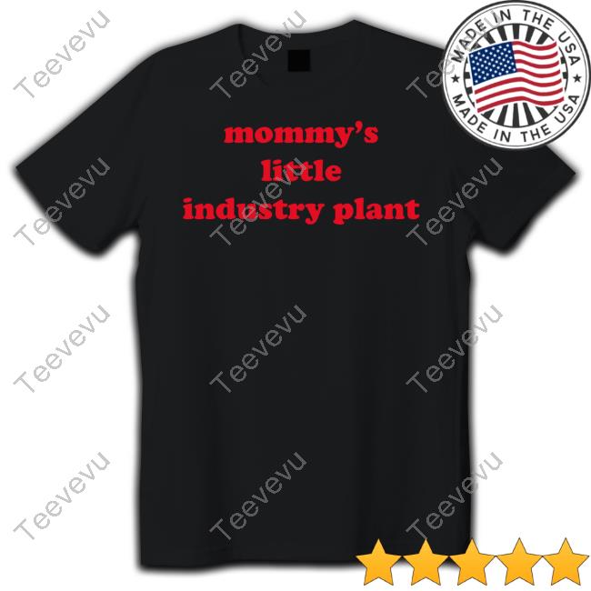 Mommy’s Little Industry Plant Hoodie