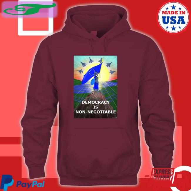 Democracy Is Non Negotiable Tee